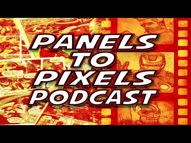 Panels To Pixels Podcast Episode #206 Ms Marvel Season 1 Episodes 3 and 4 Review!