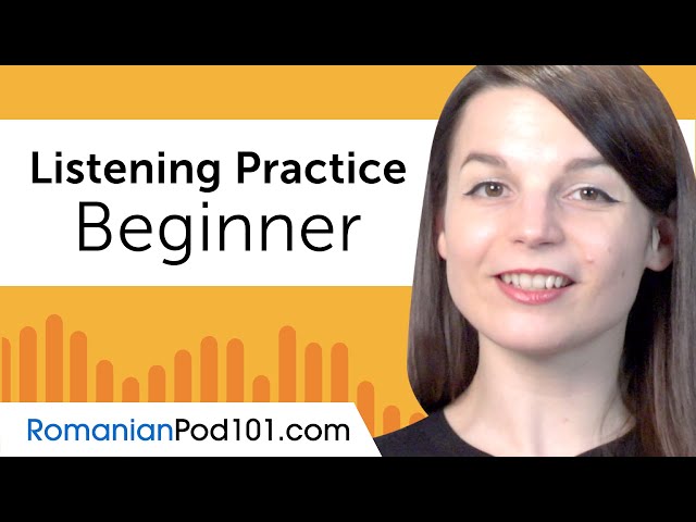 Beginner Listening Comprehension Practice for Romanian Conversations