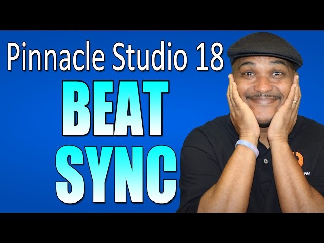 Pinnacle Studio 18 & 19 Ultimate - Beat Sync Effect Tutorial