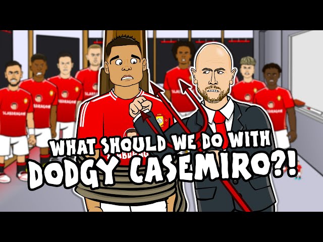 CASEMIRO! What should we do with the dodgy DM?🤔 (Man United vs Liverpool Parody)