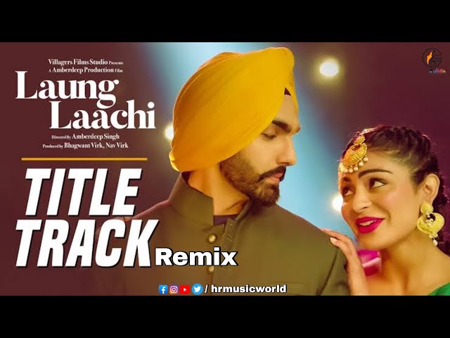 Laung Laachi | New Punjabi Song | Punjabi Hits❤️Mannat Noor❤️Ammy Virk❤️Neeru Bajwa❤️ #punjabi #song