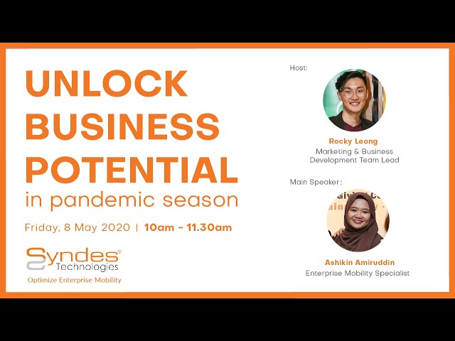 Unlock Business Potential in Pandemic Season