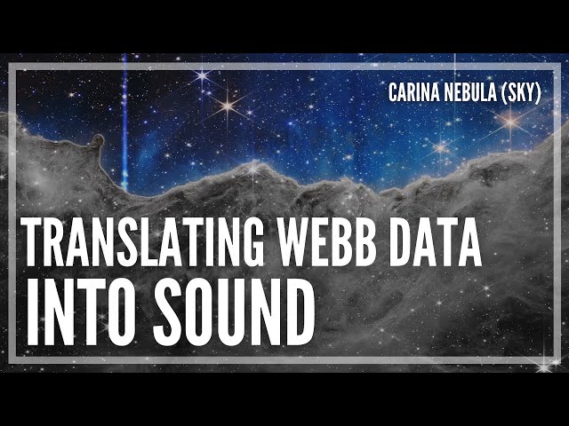 Webb Telescope Data, Translated to Sound — Cosmic Cliffs: Sky