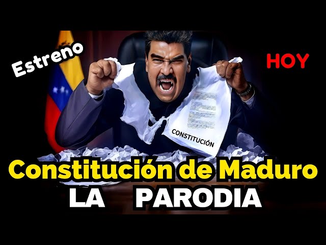 MINISERIE DE VENEZUELA | LA NUEVA CONSTITUCIÓN | PARODIA DE MADURO