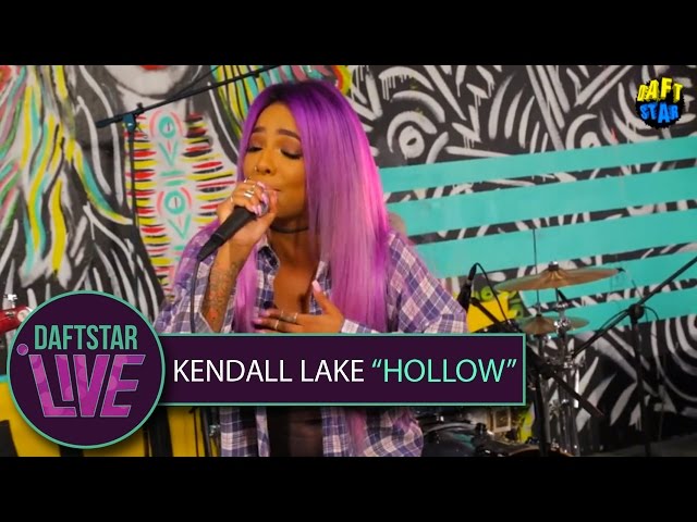 "HOLLOW" - Kendall Lake on #DAFTSTARLIVE!