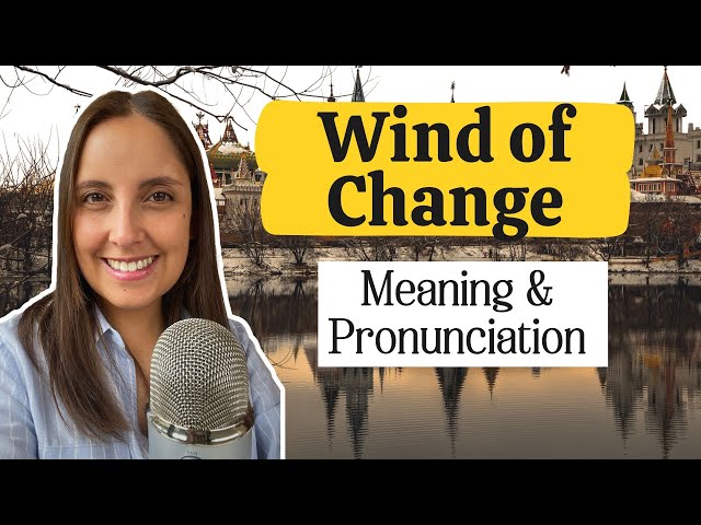 Inglés con Canciones | 🌬️ Wind Of Change Pronunciación