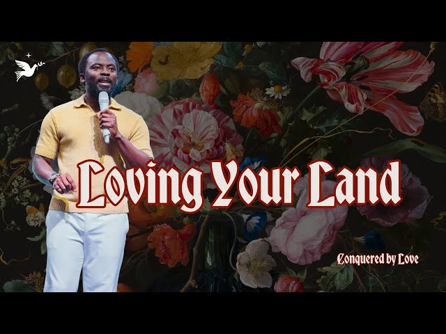 Loving Your Land   | Apostle Emmanuel Adewusi | CCCG