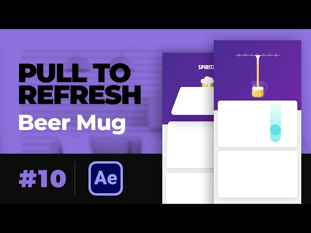 Pull to Refresh Micro Interaction Beer Mug - After Effects Tutorial