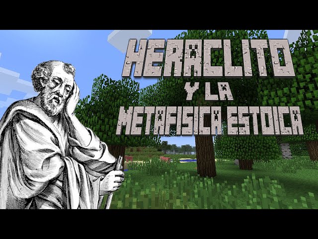 Heráclito y la metafísica estoica