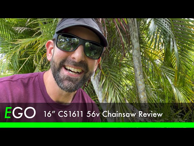 New EGO 16-Inch Battery-Powered Chainsaw Review CS1611 - Does it work on palm trees too?