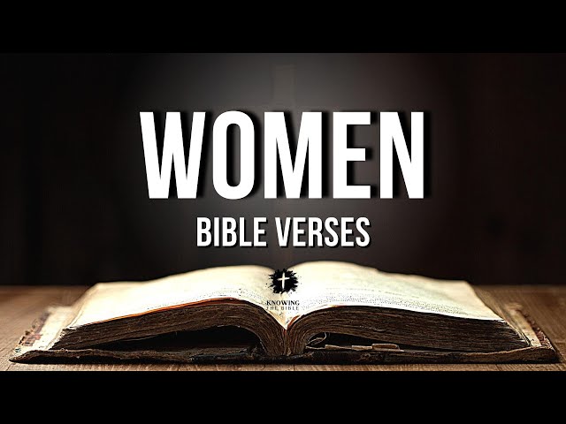 Bible Verses About Women [KJV] | Women In The Bible Explained