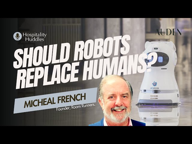 Should Robots Replace Humans with Michael French