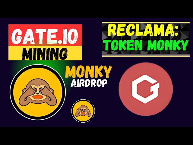 DESCUBRE EL SECRETO PARA GANAR TOKEN MONKY CON GATE.IO