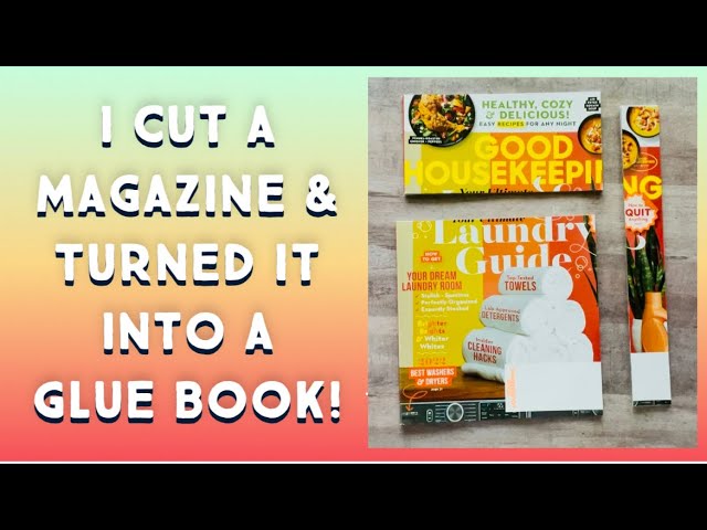 Turning a magazine into a Glue Book • Karens gone wild 🤣