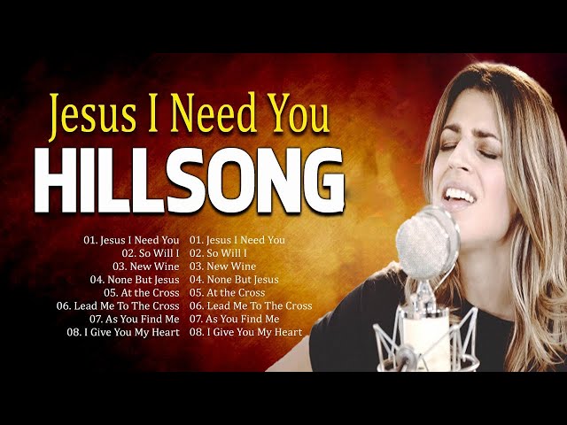 🙏 Nonstop Praise Christian Songs Of Hillsong Worship~Top Christian Worship Songs 2023