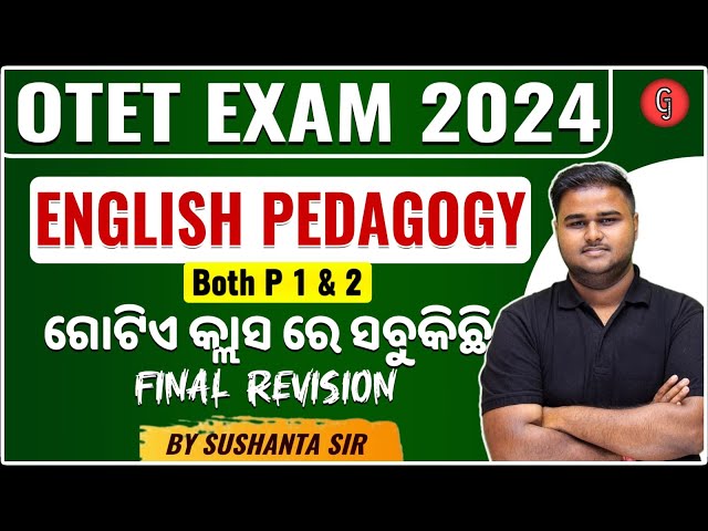 OTET EXAM 2024 | English Pedagogy Complete revision class | By Sushanta Sir