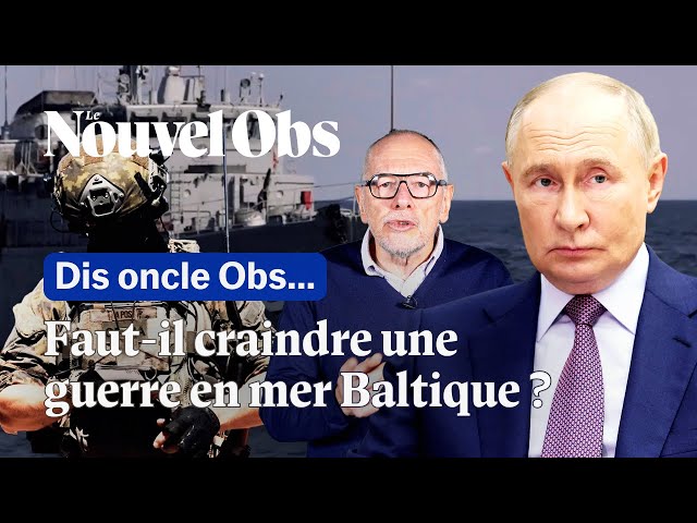 Après la guerre en Ukraine, Poutine va-t-il raviver les tensions en Baltique ?