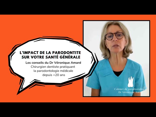 L'impact de la parodontite sur votre santé générale