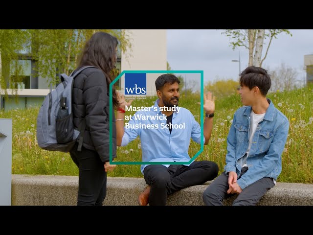 Master's study at Warwick Business School