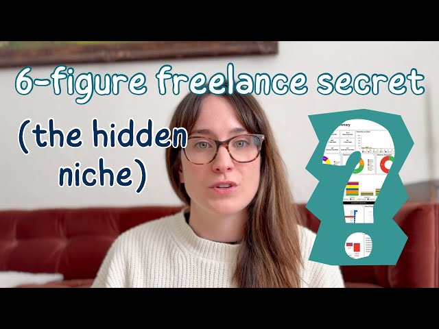 6-Figure Freelance Secret: The Hidden Niche