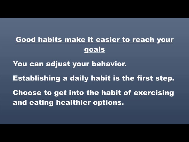 Habits Make Us Happier