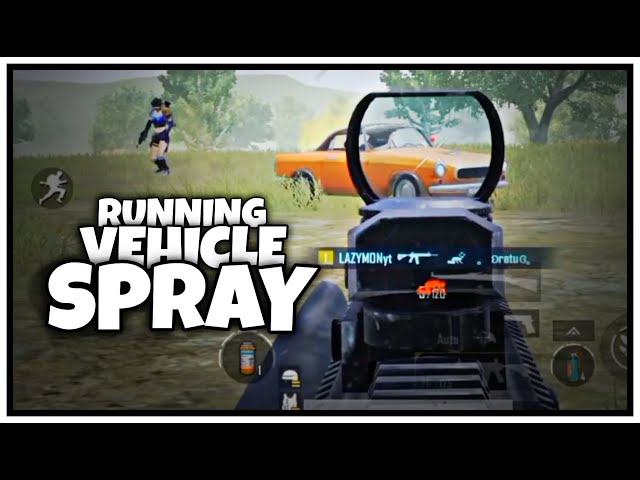 Running Vehicle Spray PUBG Mobile | BGMI | Lazymon Gaming |