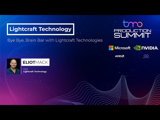 Bye Bye, Brain Bar with Lightcraft Technologies | PRODUCTION SUMMIT LOS ANGELES 2024