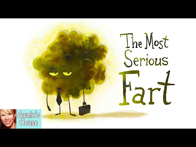 💨 Kids Read Aloud: THE MOST SERIOUS FART A Seriously Funny Book by Mike Bender and Chuck Dillon