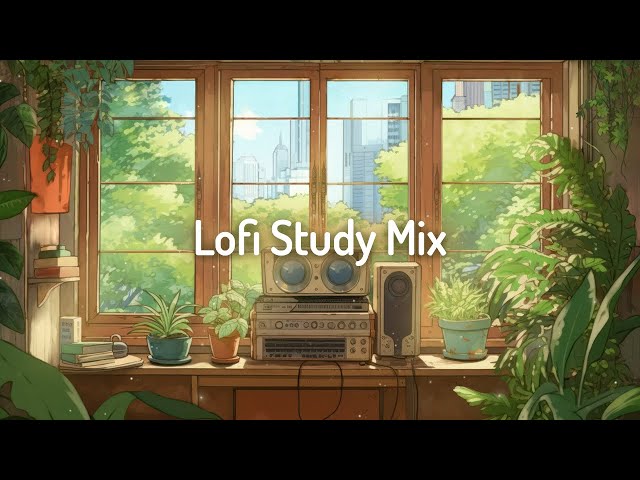 Study Chill Lofi 🌱📚  Green  Plants Vibes [ chill lo-fi hip hop beats]