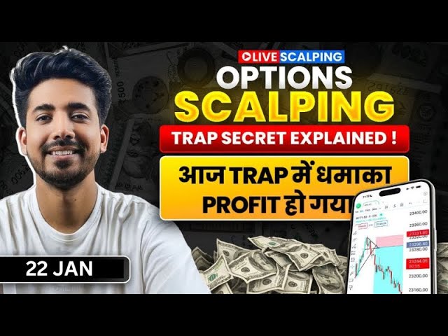 Live Intraday Trading || Nifty Option Scalping || 22 January || Option Buying