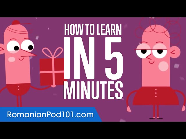 How to Learn Romanian in 5 Minutes