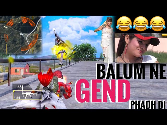 Balam ne gend phad Di re | Pubg montage