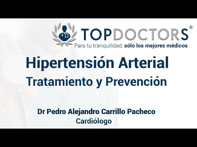 Hipertensión Arterial: Tratamiento y Prevención