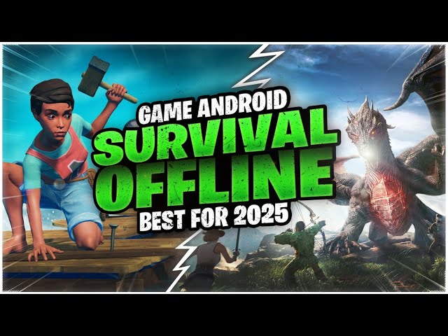 10 Game Android Survival Offline Terbaik 2025