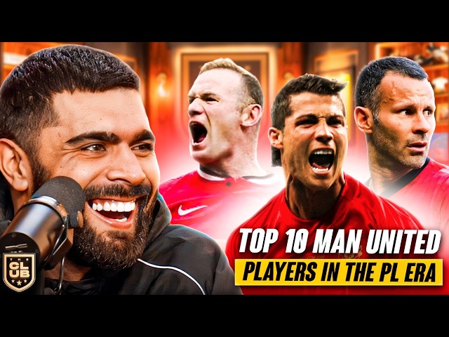 Ranking The Top 10 Man United Players Of All-Time!