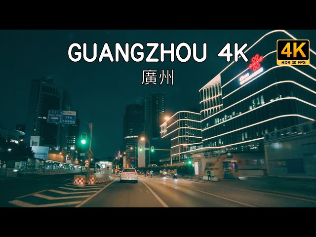 Relaxing Drive Through at night- Sleep Soundly to the Sounds of Guangzhou City in 4K HDR