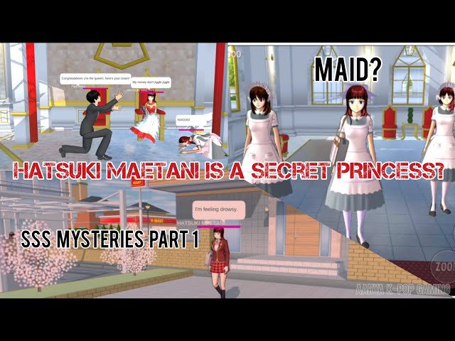 Hatsuki Maetani is a secret PRINCESS!! | Sakura School Simulator Mysteries Part 1 | SSS