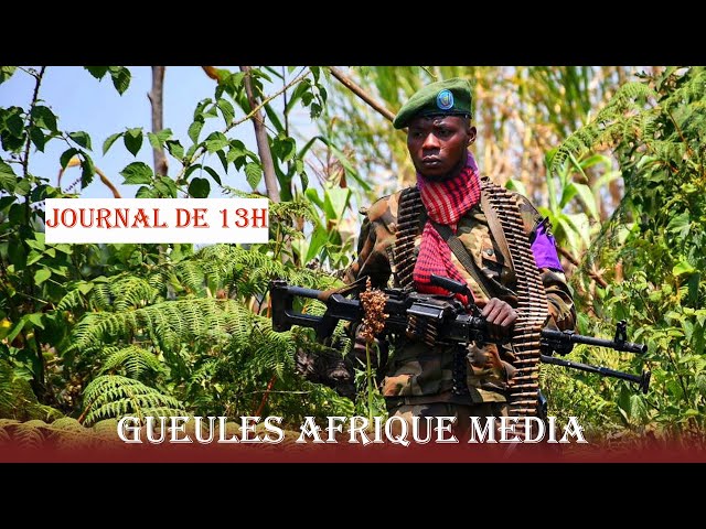 Journal de 13: Combats autours de SAKE ce lundi, les FARDC et M23 s'affrontent