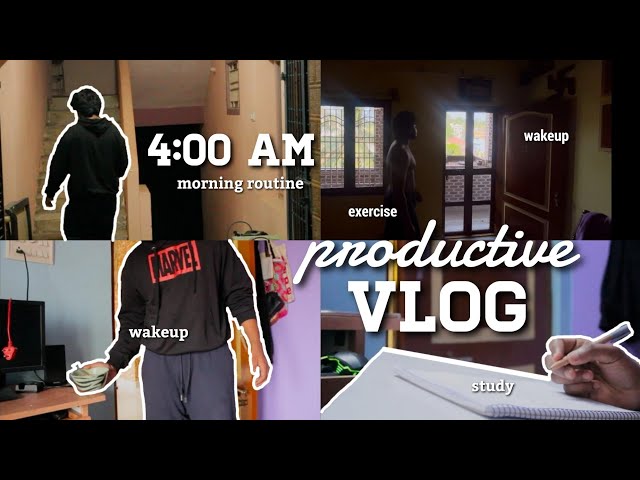 4AM Productive Morning Routine / Day in the Life in India