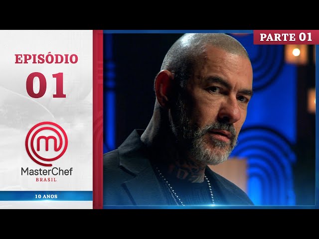 EP. 01 - 1/5: ESTREIA | TEMP. 11 | MASTERCHEF BRASIL (28/05/24)