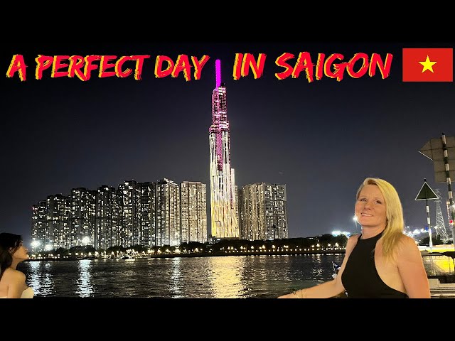 A Perfect day in Saigon..An AMAZING day in Ho chi Minh City Vietnam !!