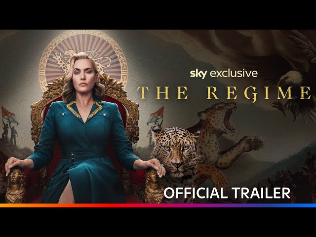 The Regime | Official Trailer | Sky Atlantic