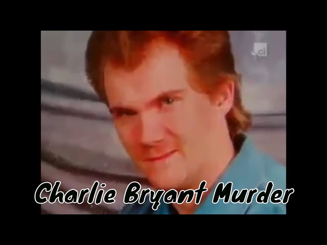 EP. 69 - The Murder Of Charlie Bryant [True Crime]