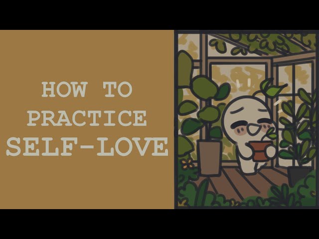 How To Practice Self Love