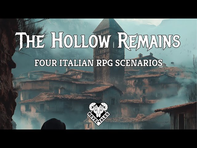 The Hollow Remains - Four Italian Horror Scenarios