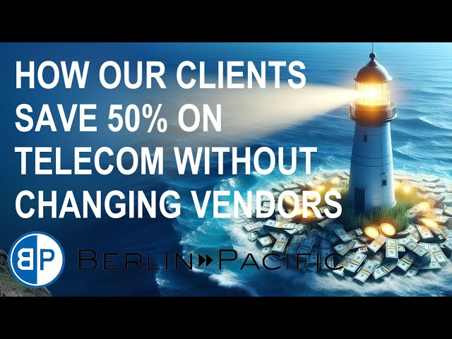 Telecom Budget Overhaul: How Our Clients Save 50% Without Changing Vendors