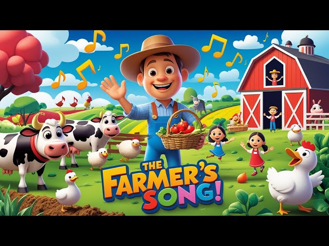 The Farmer’s Song | Fun Kids’ Song About Farm Life | Sing-Along + Dance! 🎶🐮