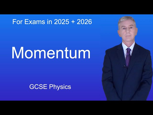 GCSE Physics Revision "Momentum"