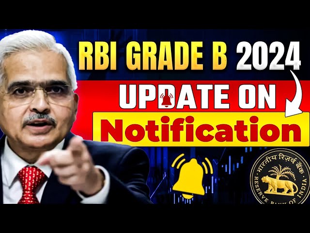 RBI Grade B 2024 Notification | RBI Grade B Short Notice Out | RBI Grade B 2024