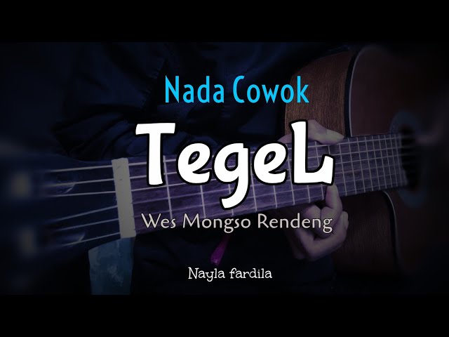 (KARAOKE AKUSTIK) TEGEL - NAYLA FARDILA || NADA PRIA